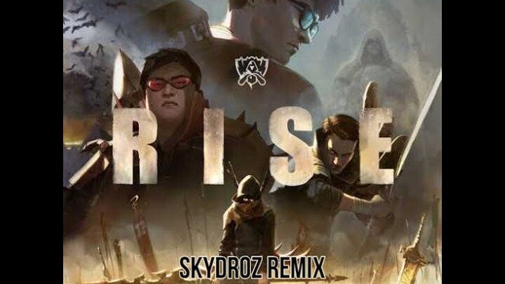 RISE (Skydroz Remix) (ft. The Glitch Mob, Mako, and The Word Alive) | Worlds 2018 [Future Bass]