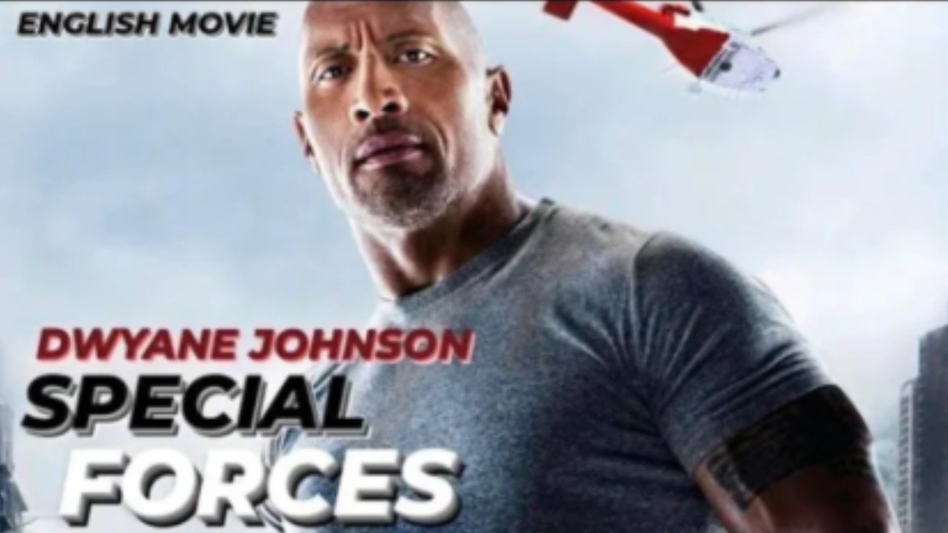 SPECIAL FORCES - Hollywood English Dwayne Johnson 