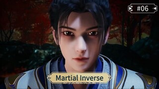 Martial Inverse Episode 06 Sub Indo