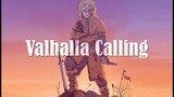 Vinland Saga Epic「AMV」 -  Valhalla Calling