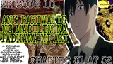 CHAINSAW MAN EPISODE 10 CHAPTER 31 and 32 TAGALOG REVIEW| Ang Pahiwatig ng Madilim na Tadhana ni Aki