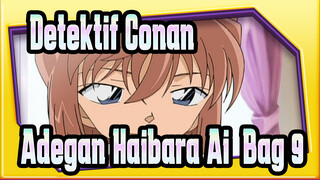 [Detektif Conan | HD] Adegan TV515-835 Haibara Ai (Bag 9)_3