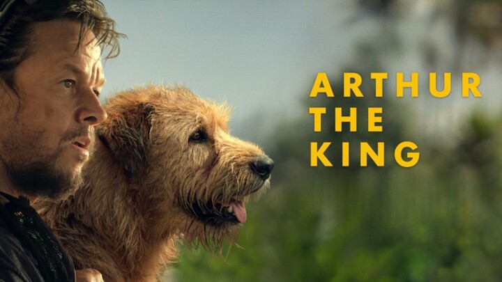 'Arthur The King' (2024) FULL MOVIE | HD