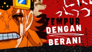 [AMV] ONE PIECE - TEMPUR DENGAN BERANI