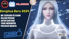 Donghua Baru 2024 Dengan Genre Science Fiction Cakep 🔥