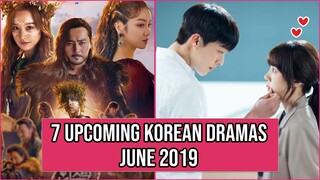 7 Upcoming Korean Dramas Release In June 2019 You Can't Miss