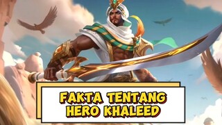 Fakta tentang hero Khaleed