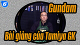 [Gundam] Bài giảng của Tamiya GK - Vòng cung Kìm cắt & Dao cắt_6