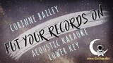 PUT YOUR RECORDS ON Corinne Bailey Rae (Acoustic Karaoke/Lower Key)