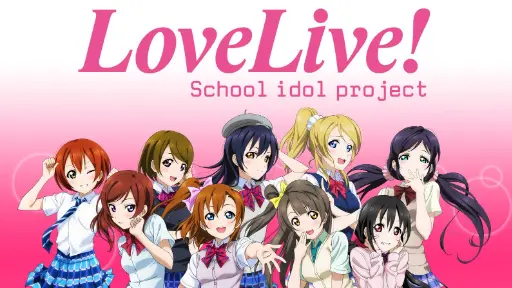 LOVE LIVE! School Idol Project Ep1