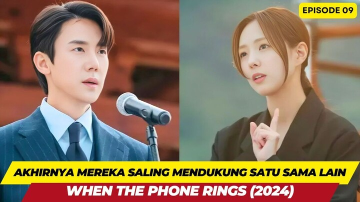 WHEN THE PHONE RINGS - ALUR CERITA EPISODE 9