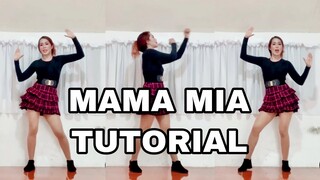 MAMA MIA TUTORIAL (Mirrored +Step by Step Explanation)_Dance Challenge _DJ Loonyo