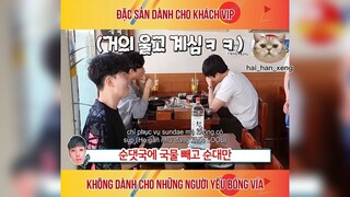 Hài Hàn Xẻng _ Đặc sản dành cho khách VIP2 VIP #haihanxeng