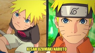 KISAH UZUMAKI NARUTO - SHINOBI YANG BERMIMPI MENJADI HOKAGE