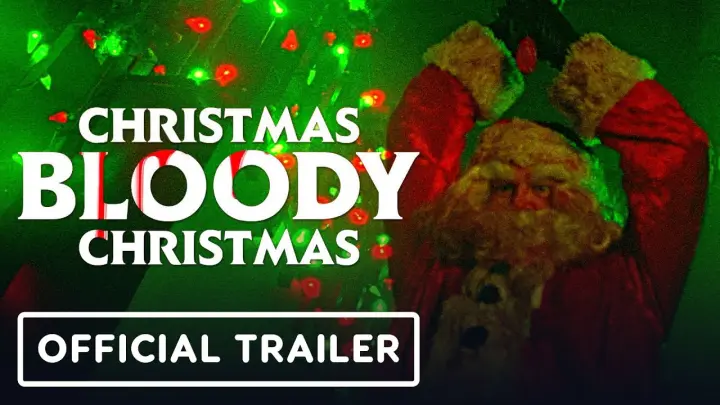 Christmas Bloody Christmas Exclusive Trailer (2022) Riley Dandy, Abraham Benrubi