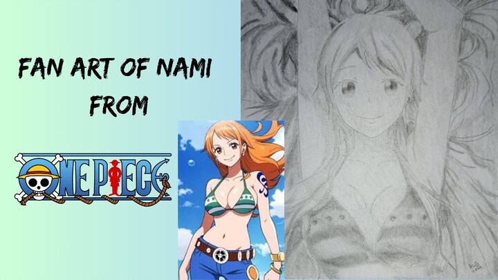 Fan Art of Nami from One Piece | Traditional Art