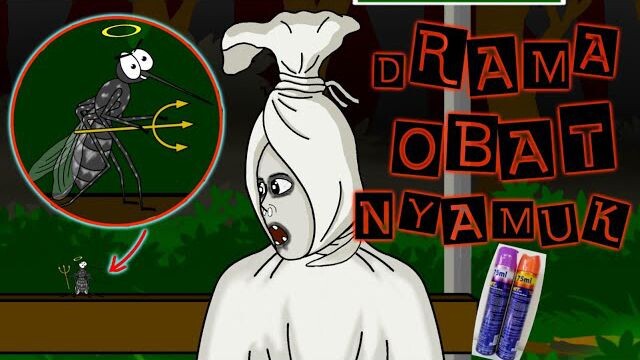 POCONG & NYAMUK ‼️ DRAMA OBAT NYAMUK