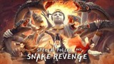 Special Police & Snake Revenge // Mystery & Fantasy Chinese Full Movie