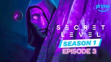 Secret Level [2024] Season 1 Episode 3 (Hindi हिन्दी) 1080p Amazon prime series