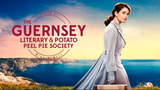 The Guernsey Literary And Potato Peel Pie Society (2018)