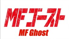 MF Ghost Eps 07 Sub Indonesia