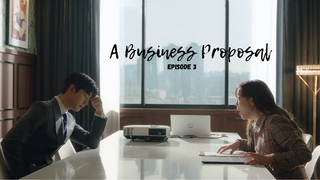 Business Proposal (EPISODE 3) 1080p HD