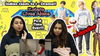 KOTARO LIVES ALONE J-drama Trailer | Indians React | Our First J-DRAMA (Japanese Drama) Reaction!