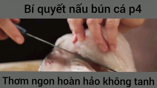 Bí quyết nấu bún cá thơm ngon hoàn hảo không tanh phần 4