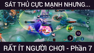 Sát thủ cực mạnh nhưng rất ít người biết #7