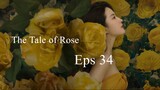 The Tale of Rose Eps 34 SUB ID