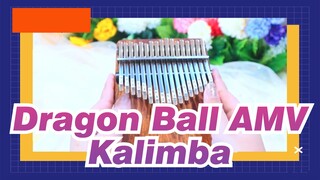 Dragon Ball AMV
Kalimba