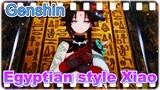 Egyptian style Xiao
