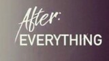 AFTER EVERYTHING (2023) FULL MOVIE HD