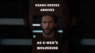 Keanu Reeves Arrives as Marvel's Wolverine