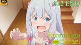 Eromanga Sensei - Episode 12 END (Sub Indo)