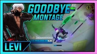 MY LAST GUSION MONTAGE - GOODBYE MOBILE LEGENDS - LEVI OFFICIAL