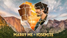 Marry Me In Yosemite - 2022