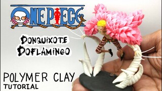 Donquixote Doflamingo - One Piece - Polymer Clay Tutorial 🦩🦩🦩