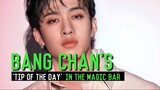 BANG CHAN'S 'TIP OF THE DAY, DEC 27, 2022'