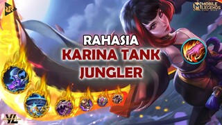 RAHASIA META KARINA TANK JUNGLER 2021