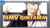 AMV Gintama | Aku Berharap Fans Gintama Bisa Melihat Ini_1