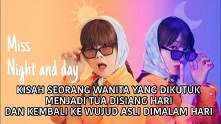 UMUR 30 WAJAH 50!! ALUR CERITA MISS NIGHT AND DAY EPISODE 5 || REUPLOAD!!