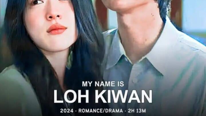 Nood na bago mabura  korean drama (my name is loh kiwan)