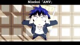 Nisekoi「AMV」Hay Nhất Về Anime Tình Cảm