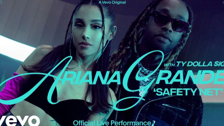 【Ariana Grande】safety net ft. Ty Dolla $ign (Official Live Performance) | Vevo