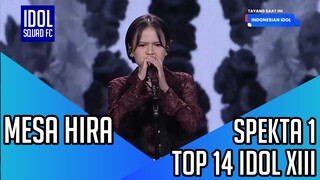 MESA HIRA - LINGER | SPEKTA SHOW 1 INDONESIAN IDOL XIII |