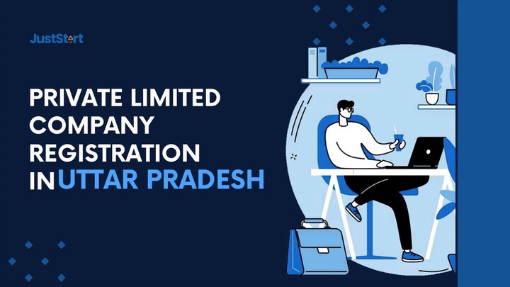 Private Limited Company Registration In Uttar Pradesh