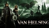 Van Helsing (action/horror) | TAGALOG DUB - FULL MOVIE