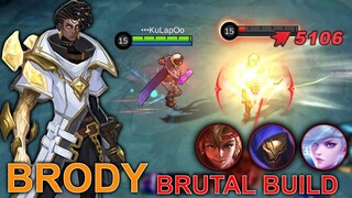 MANIAC! BRODY NEW BRUTAL BUILD | BRODY BEST BUILD | MOBILE LEGENDS