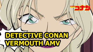 A Secret Makes A Woman Woman | Detective Conan Vermouth